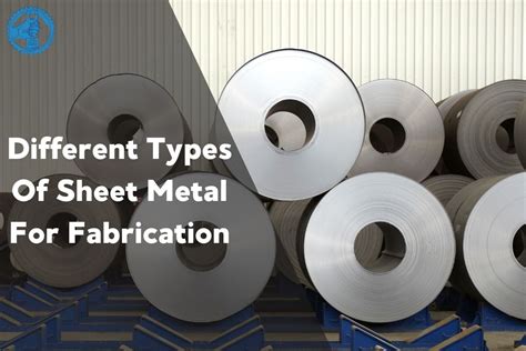 sheet metal engineering|different types of sheet metals.